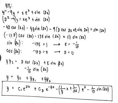 Solve Differential Equation: y"-9y=x^ex + sin (2x)